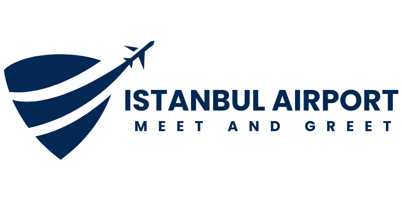 Istanbul Airport Meet and Greet Service